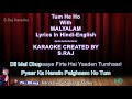 Unai kaanum oru nodi  malayalam karaoke with hindi english lyrics  by sraj karaoke