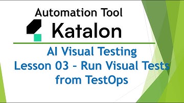 Katalon Automation Lesson - 45 | AI Visual Testing– Run Visual Tests from TestOps | Git Integration