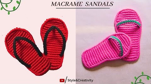 How To Make Macrame Shoes | Handmade Macrame Sandals