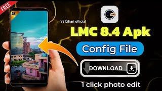 LMC_8.4_Camera_Config_Files_download_🔥||_Best_camera_App_for_android_users_#camera screenshot 3