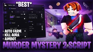 Murder Mystery 2 Script - AimBot, Silent Aim, Summer Auto Farm, KillAura, Desync & More