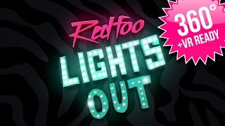 Redfoo - Lights Out ( 360° )