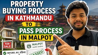     How to Buy Property in Kathmandu & Complete the Malpot Pass Process | Full Guide🇳🇵