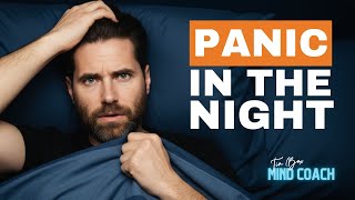 Nocturnal Panic Attacks | What To Do When Panic Strikes In The Night