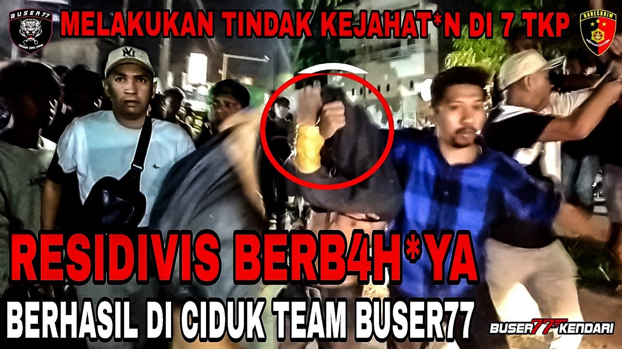 RESIDIVIS BERB4H*YA !! MELAKUKAN TIND4K KEJ4H4T*N DI 7 TKP #Part 1 #buser77kendari #residivis