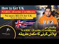 How to get uk naric ecctis certificate  apply from pakistan  no ielts for visa