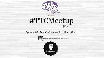 TTC Meetup S03E03 - Test Craftsmanship - Heuristics