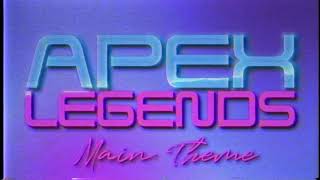 Apex Legends Main Theme | 80s Version
