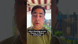 Jobs In Banking And Finance In Finland And Europe