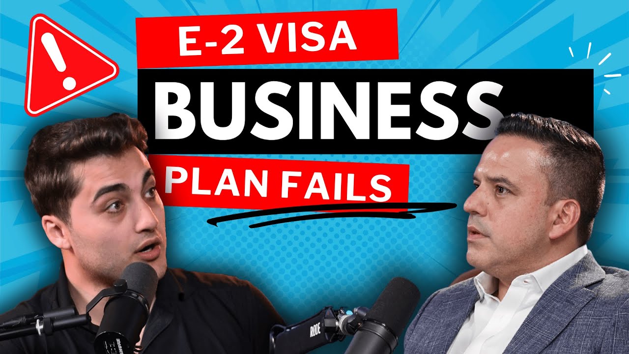 90% of E2 Visa Business Plans FAIL. HERE'S WHY! - YouTube