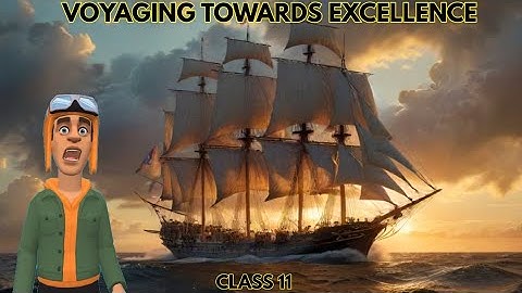 Voyaging Towards Excellence Class 12 in Hindi | Animated |