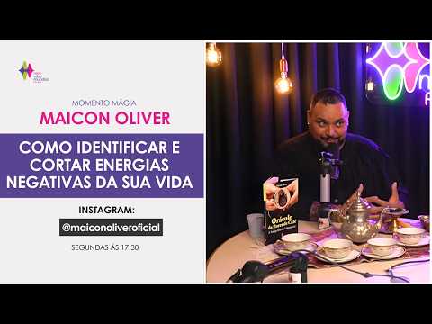 Pragas, Obsessão e Limpeza Espiritual | Momento Mágia | Vibe Mundial