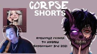 Anthonyz Reacts To Hot Demon Btches Near U Corpse