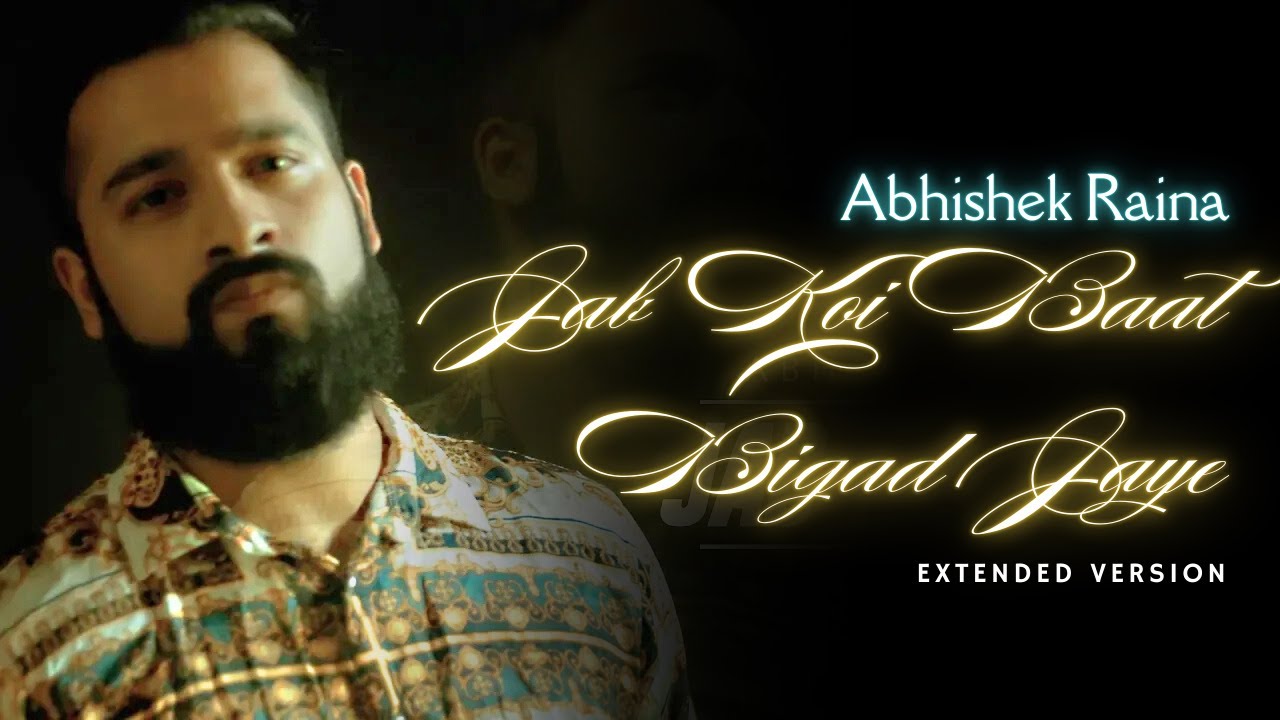 Jab Koi Baat Cover | Electro Version | Abhishek Raina | Kumar Sanu