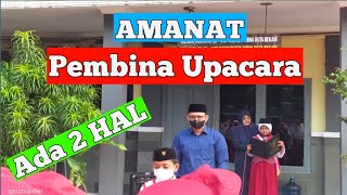 Amanat Pembina Upacara|| Ada Dua Hal Yang boleh dan tidak boleh di lakukan oleh seorang pelajar
