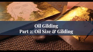 Oil Gilding Tutorial Part 2: OIL SIZE & GILDING screenshot 5