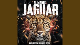 Video thumbnail of "Grupo porte fino DGO - Al Mando Jaguar"