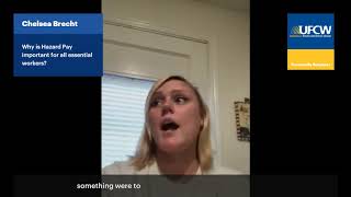 Chelsea Brecht on why hazard pay is important for all essential workers