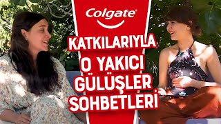 Colgate Katkılarıyla O Yakıcı Gülüşler Sohbetleri Algı Eke & Zeynep Ocak Bölüm 3