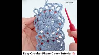 Easy Crochet Phone Cover Tutorial 🌸  Summer Hollow Out Design Step by Step for Beginners