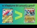 Vileplume EX might actually be GOOD AND FUN