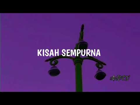 Mahalini - Kisah Sempurna (Lirik/Lyrics)