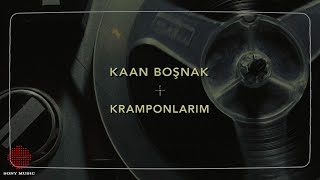 Kaan Boşnak - Kramponlarım