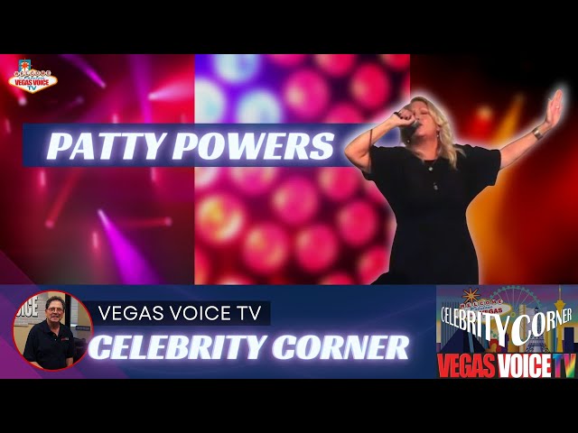 The Supercharged Career of Las Vegas' Patty Powers | Celebrity Corner