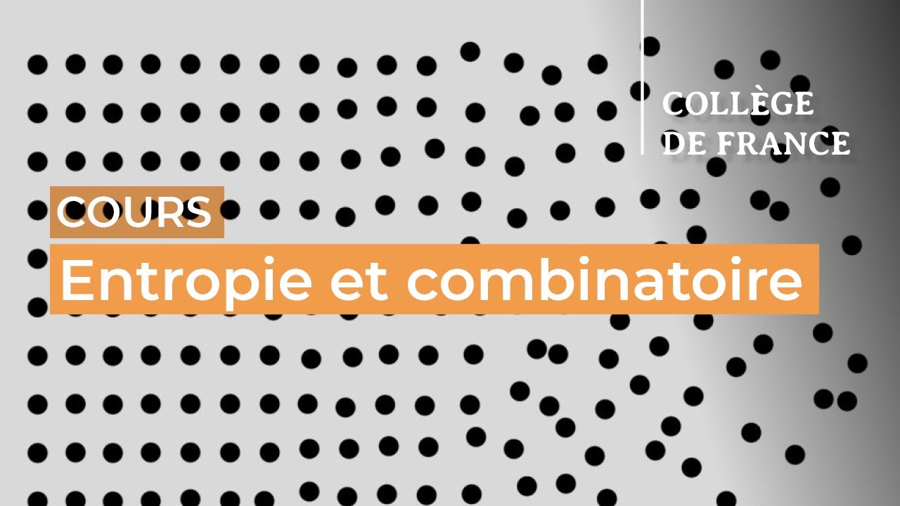 Entropie et combinatoire (1) - Timothy Gowers (2025-2026)