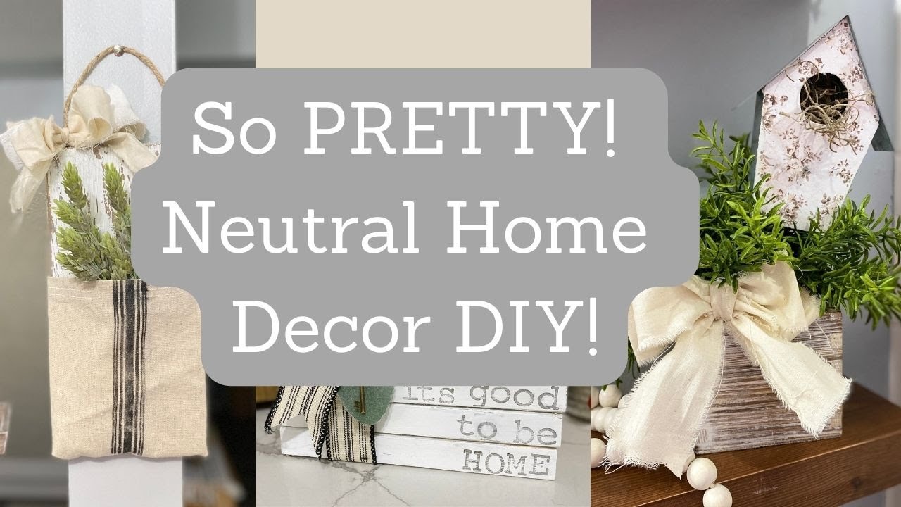 SO PRETTY, Neutral Home Decor DIY!