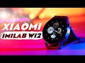 Умные часы Xiaomi Imilab W12 - Идеальный дизайн и отличная функциональность!?