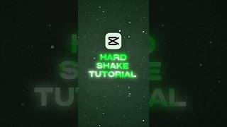 Capcut 🎓 hard shake tutorial #capcut #shorts