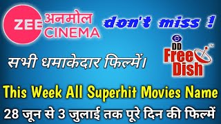 Zee Anmol Cinema This Week Upcoming Movies Name (28 June To 3 July) Dd Free Dish New Movies Schedule