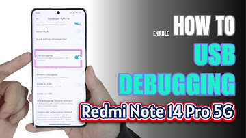 How to Enable USB Debugging on Redmi Note 14 Pro 5G | Step-by-Step Guide