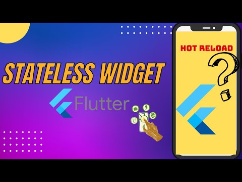 flutter stateless widget tutorial || flutter hot reload.