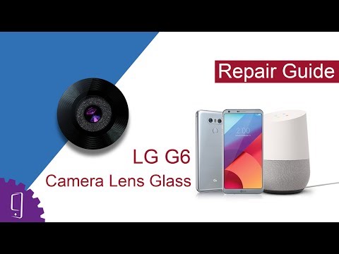 LG G6 Camera Lens Cover Glass Repair Guide