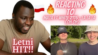 Mata ft. White 2115 - La la la (oh oh) | POLISH MUSIC REACTION | ZABREACTS!!!