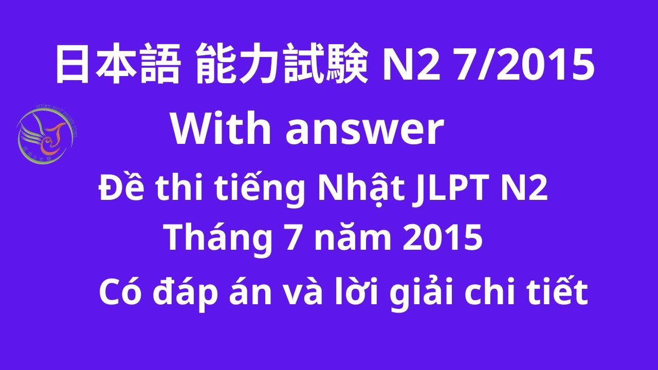 Đề thi jlpt n2 tháng 7 năm 2015 phần hán tự và từ vựng