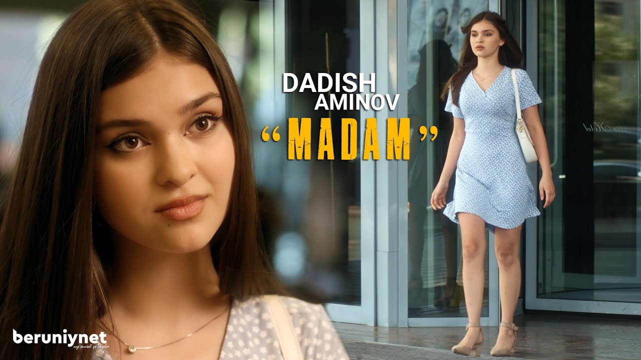 Dadish Aminov   Madam Official Music Video