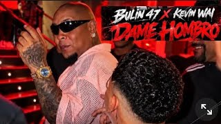 BULIN 47 X KEVIN WAI - DAME HOMBRO