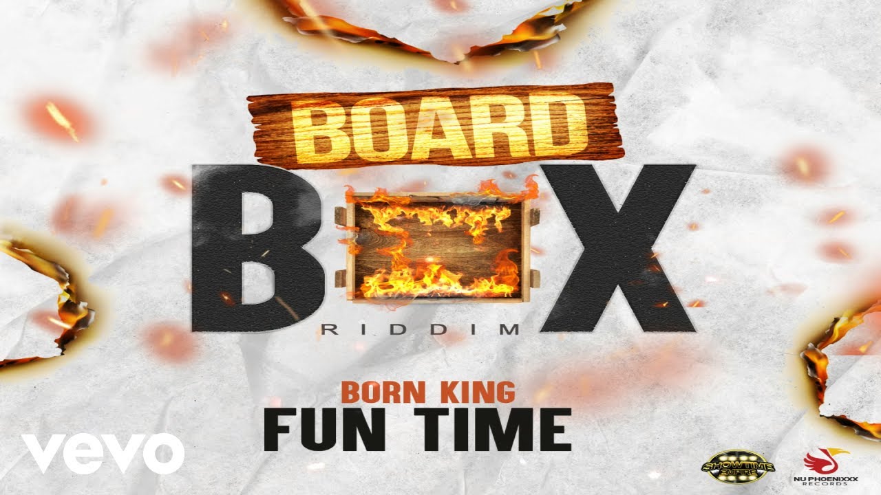 Born King - Fun Time (Audio Visual)