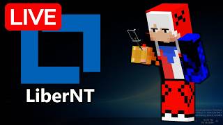 Messing with LiberNT... [An open-source Windows] (LIVE)