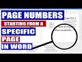 In WORD How to start PAGE NUMBERS on different page I Start PAGE NUMBERS on page 3, 4, ETC