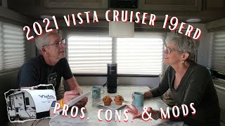 Vista Cruiser 19ERD  Pros, Cons & Mods