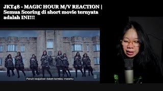 JKT48 - MAGIC HOUR M/V REACTION | Semua Scoring di short movie ternyata adalah INI!!!