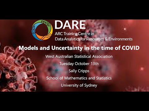 Models And Uncertainty In The Time Of COVID-19 - Sally Cripps