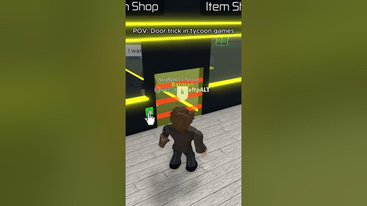 You probably did this in a Roblox Tycoon