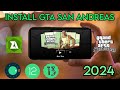 How To Install GTA SAN ANDREAS on Android 2024 Install 