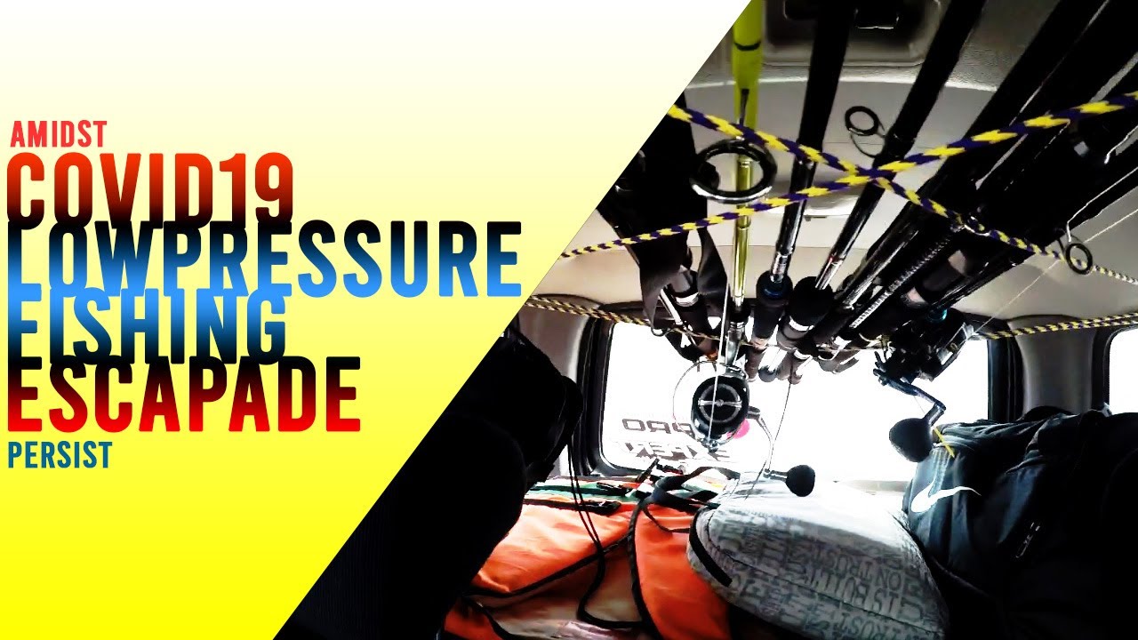 COVID19  o  LOW PRESSURE tuloy paren ang Fishing Trip | Baganian Escapade | offshore fishing