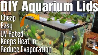 DIY Aquarium Lids - Very Easy! 